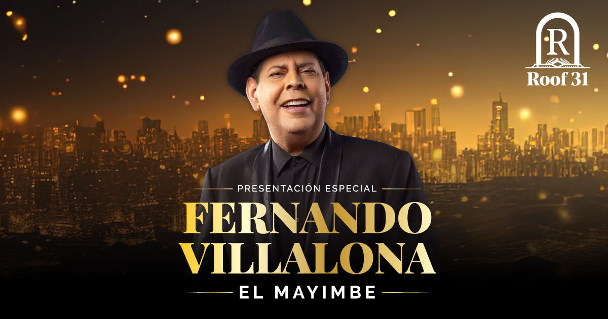 FERNANDO VILLALONA @ROOF 31