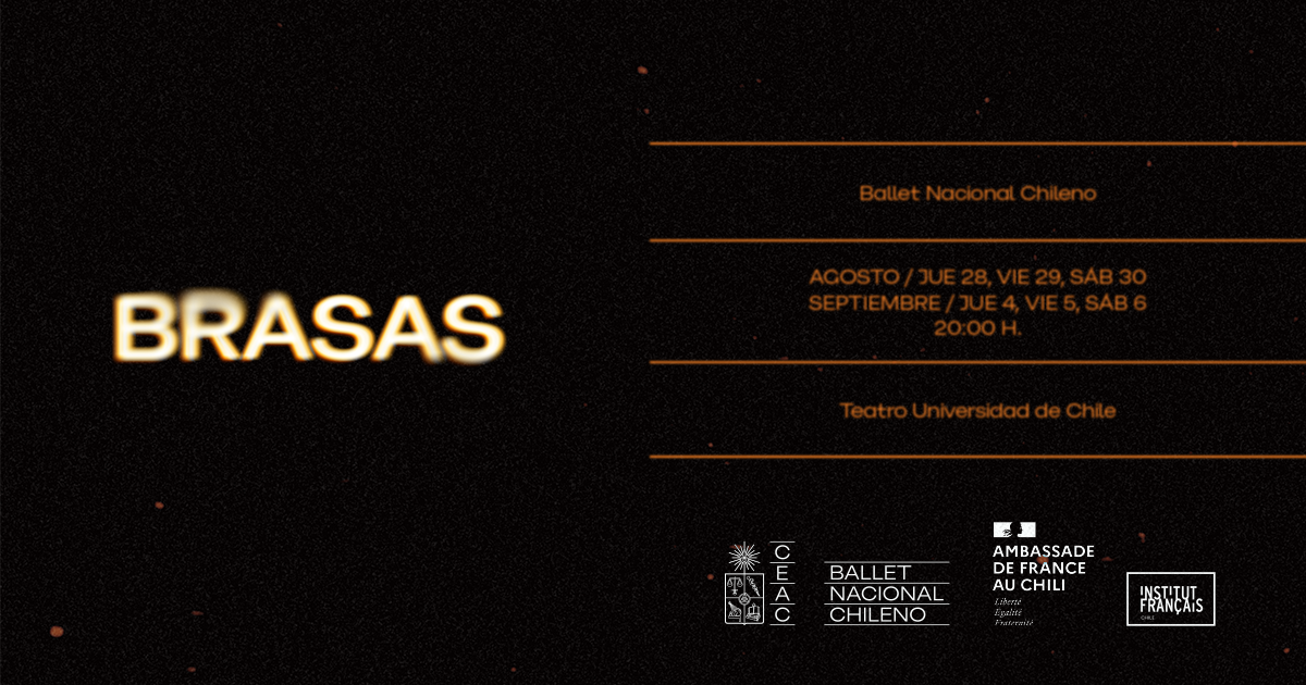  Ciclo 3 / Ballet Nacional Chileno - Brasas