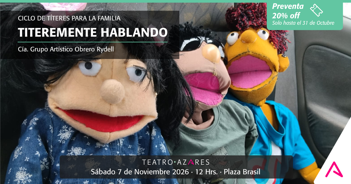 TITEREMENTE HABLANDO- CICLO DE TÍTERES PARA LA FAMILIA 2026