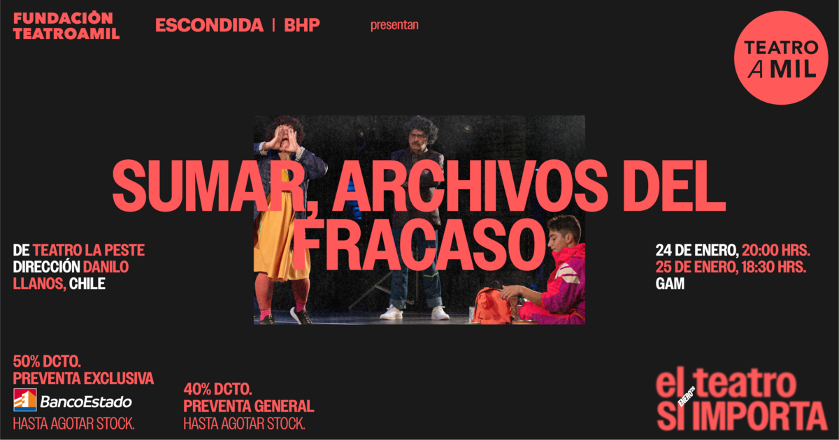 SUMAR, ARCHIVOS DEL FRACASO