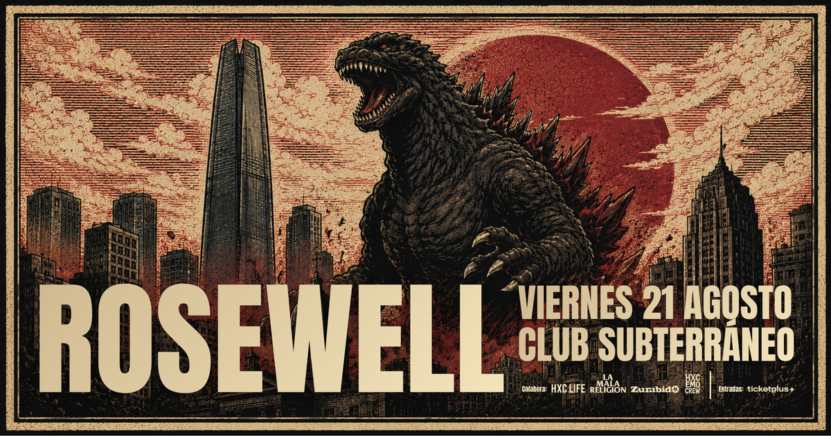 ROSEWELL 🎵 VIERNES 21 AGOSTO ★ Club Subterráneo