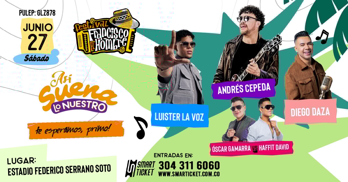 FESTIVAL FRANCISCO EL HOMBRE DIA 27