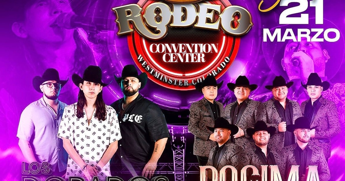 Los Dorados-La Pocima Nortena-Esteban Gabriel-Los Capi-Rodeo Convention Center