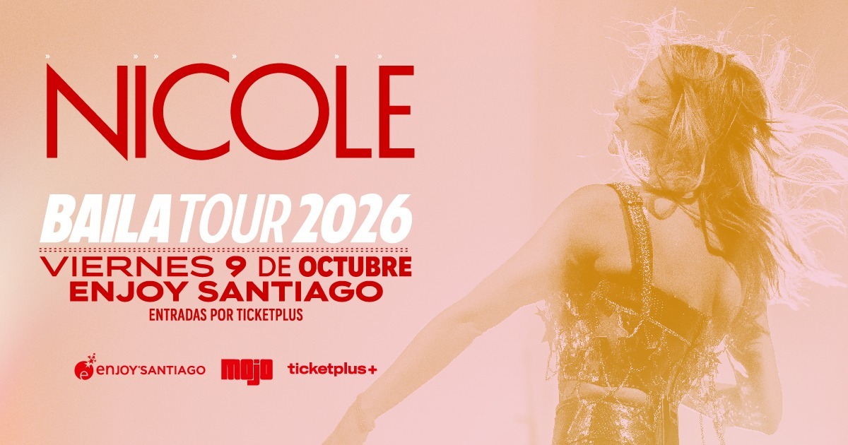 NICOLE, Baila Tour 2026 - Enjoy Santiago