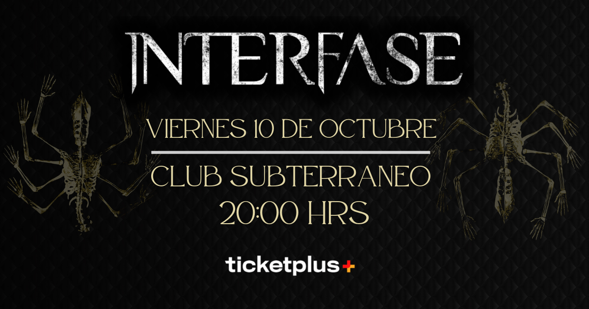 INTERFASE ★ VIERNES 10 OCTUBRE ★ Club Subterráneo