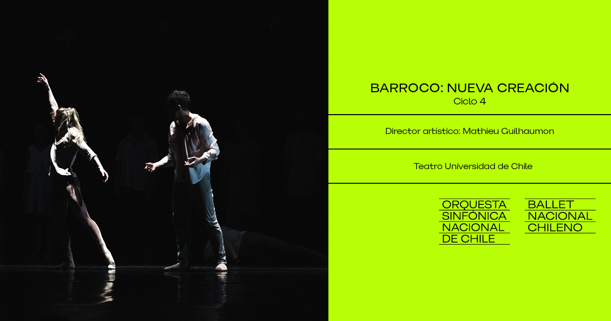 Ciclo 4 / Ballet Nacional Chileno - Obra barroca (Nueva Creación) 