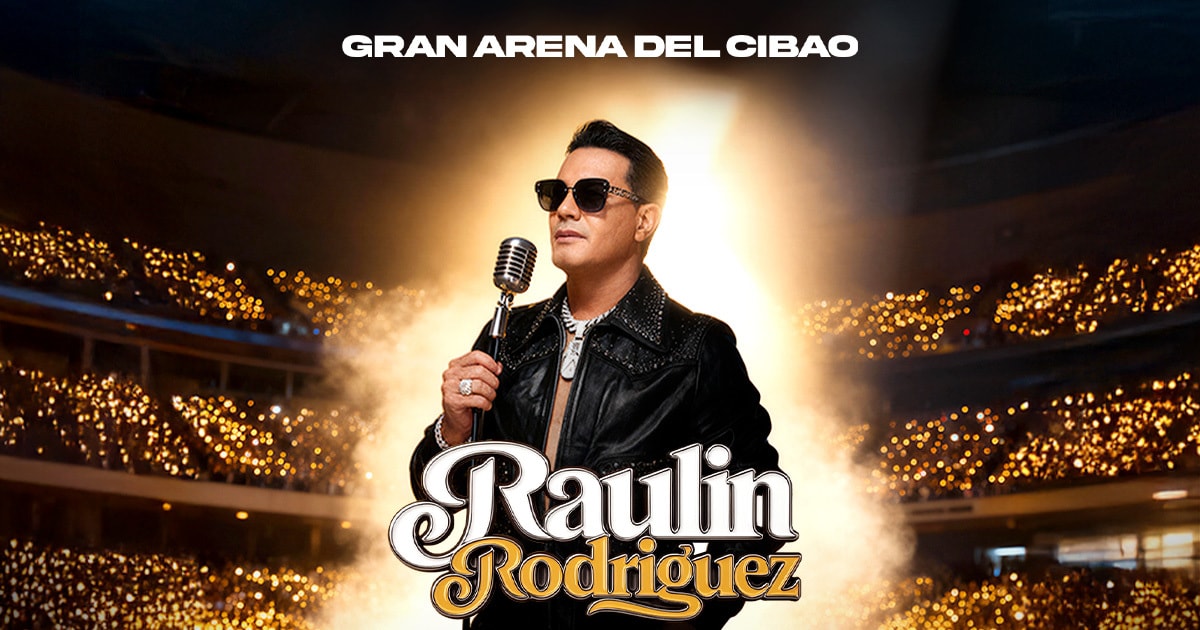 VIERNES 26 DIC - RAULIN RODRIGUEZ @ GRAN ARENA DEL CIBAO