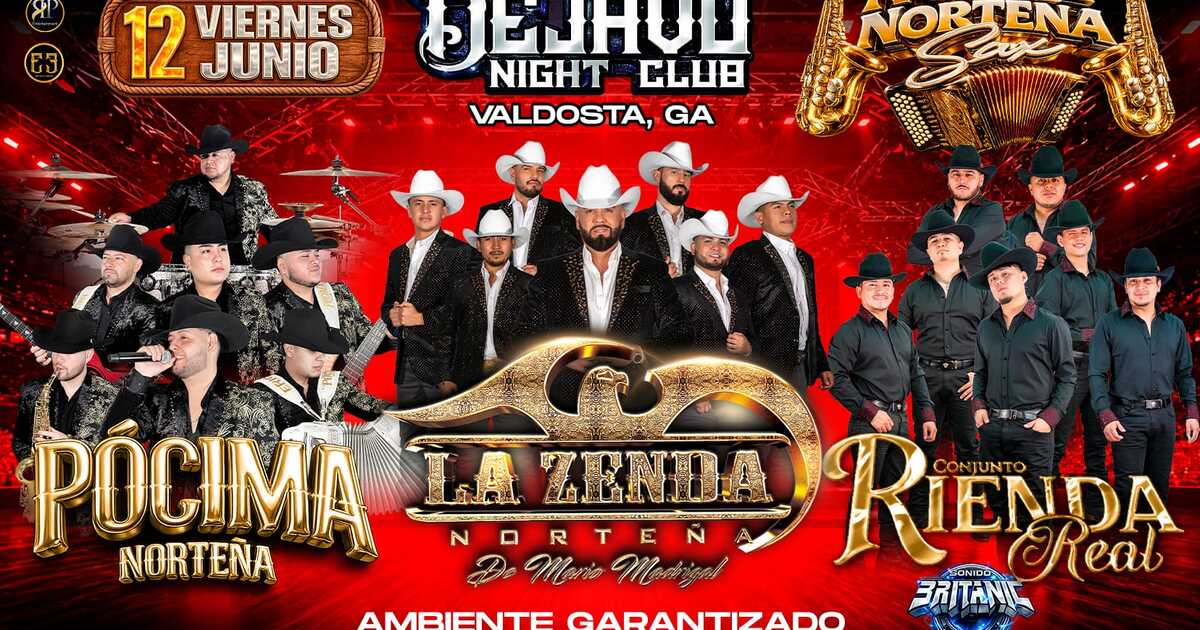Pocima Norteña-Conjunto Rienda Real-Zenda Norteña-Dejavu-Valdosta-GA