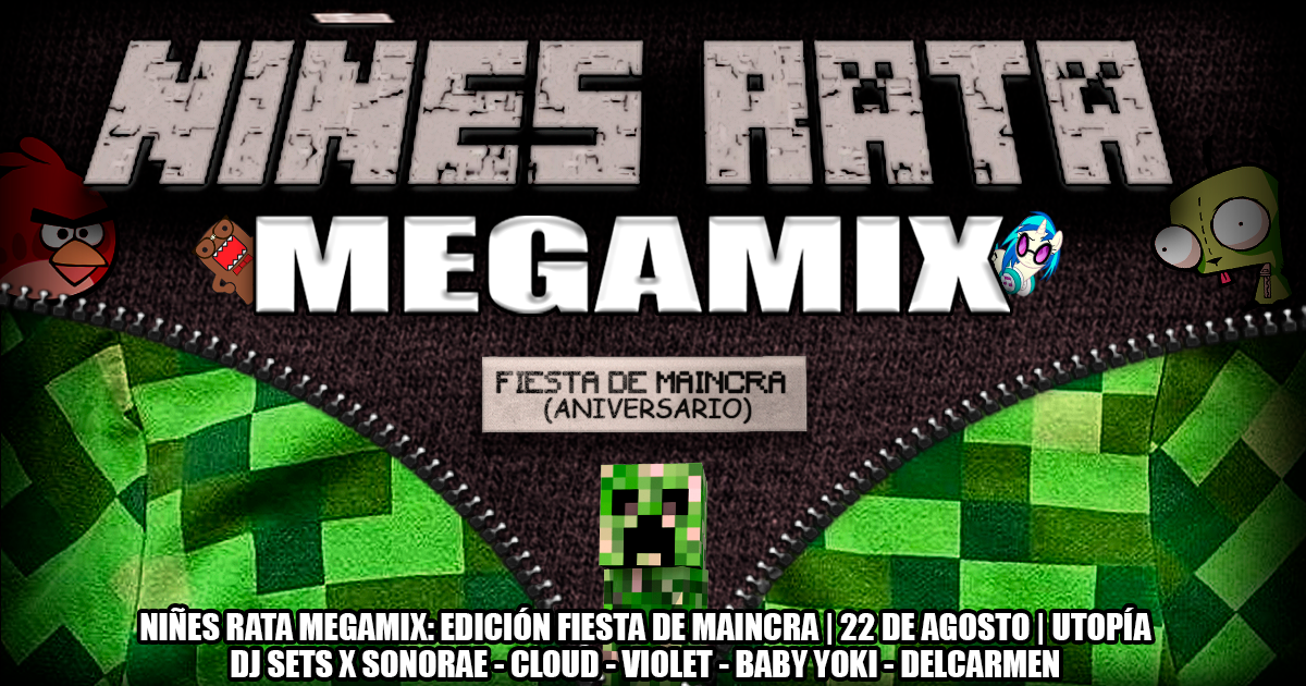 NIÑES RATA MEGAMIX: EDICIÓN CUMPLE DE MAINCRA (ANIVERSARIO) 
