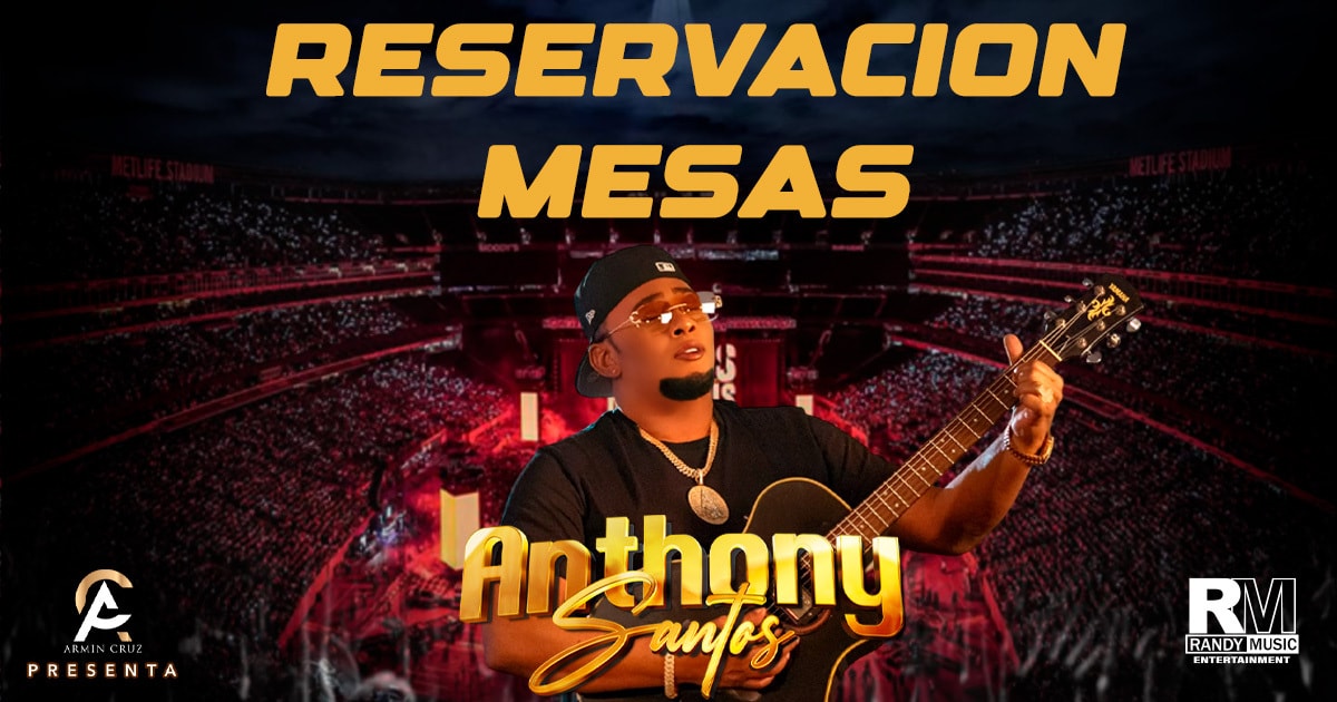 RESERVACION MESAS ANTHONY SANTOS LAS MATAS DE SANTA CRUZ