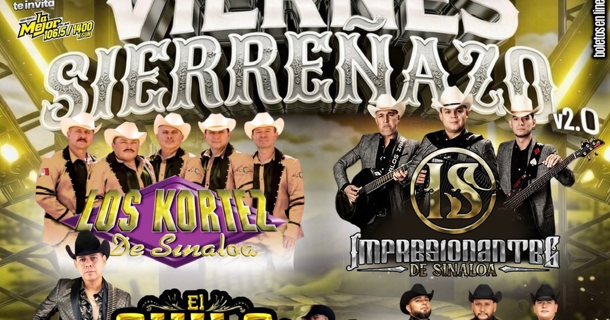 Viernes Sierreñazo-Los Kortez de Sinaloa-Impresionantes de Sinalao-El Chilo y su Plebada-Tristan de la Sierra-Distinto Sierreño