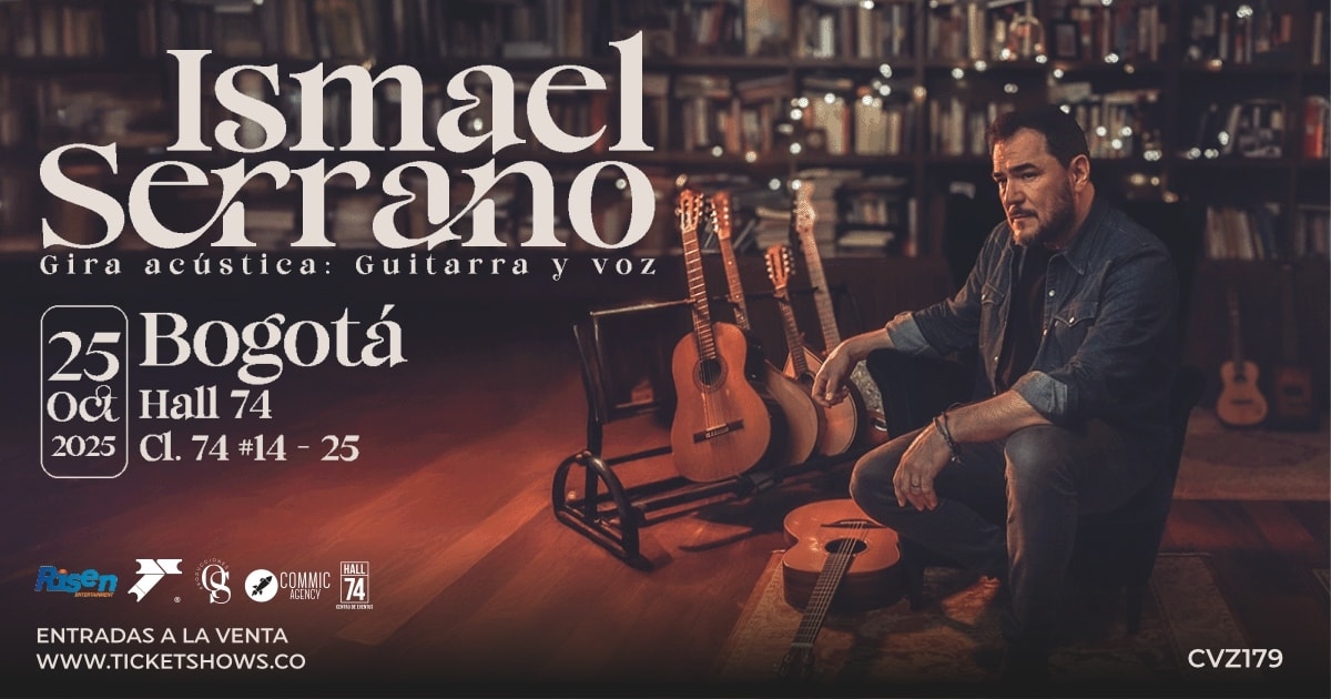 ISMAEL SERRANO BOGOTÁ																		