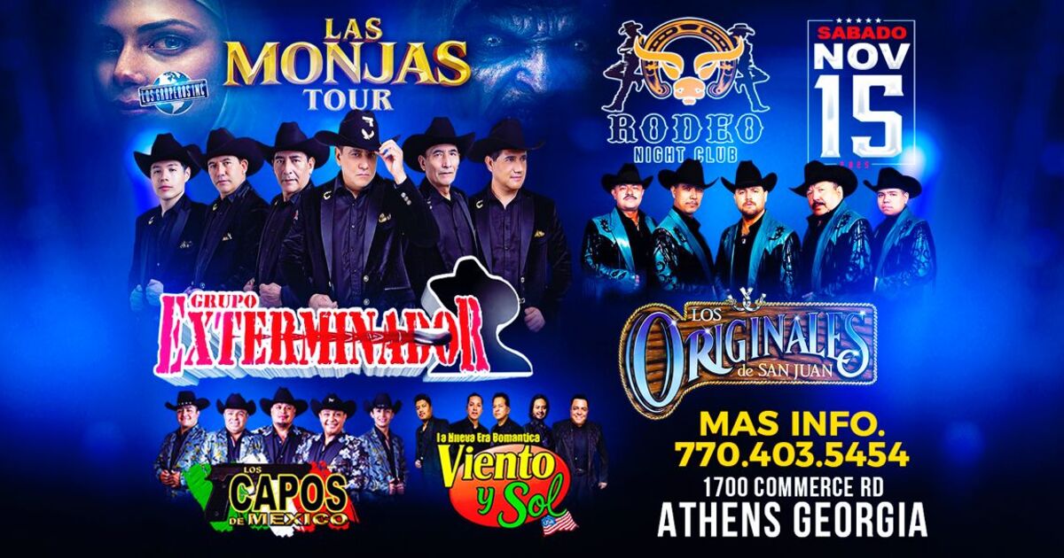 Grupo Exterminador Las Monjas Tour-Los Originales de San Juan-Los Capos de Mexico-Viento y Sol-Rodeo Night Club