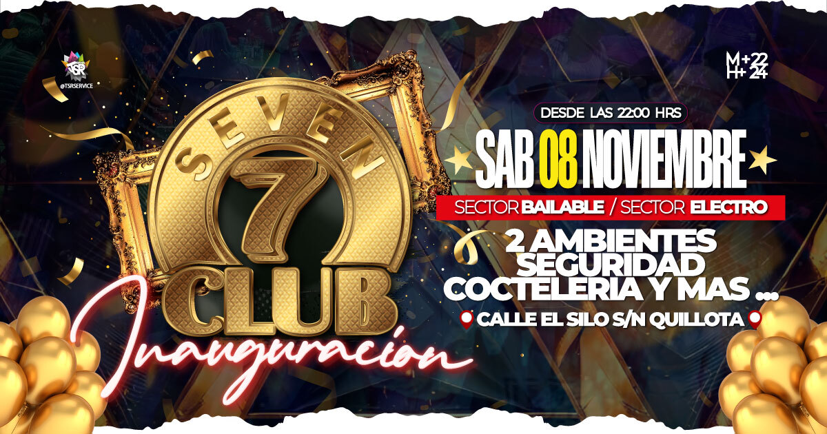 Inauguración Seven Club