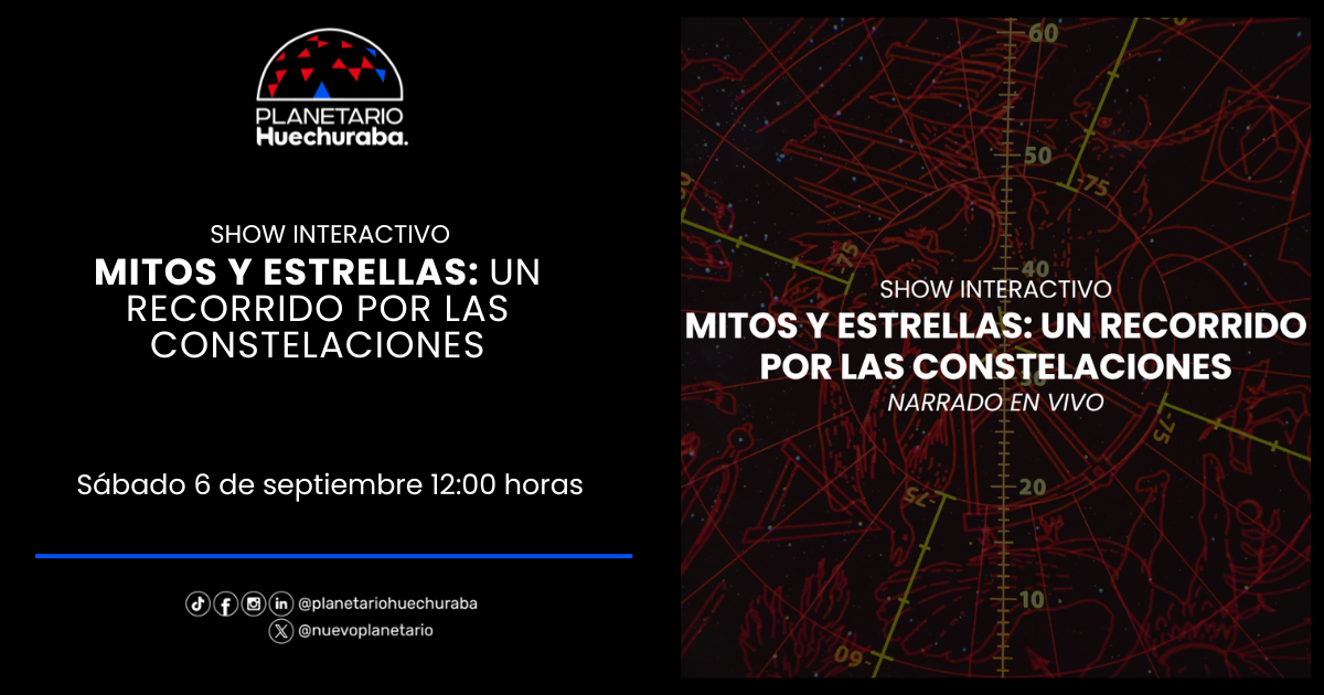 SHOW INTERACTIVO: MITOS Y ESTRELLAS: UN RECORRIDO POR LAS CONSTELACIONES