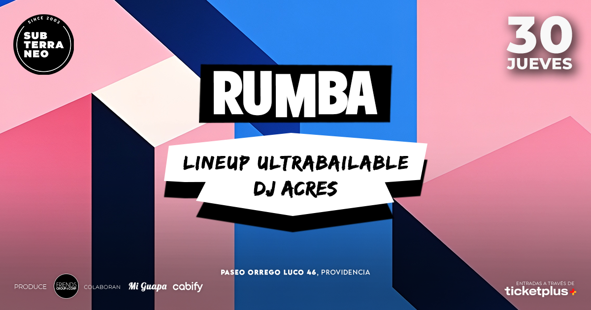 RUMBA Full Ultrabailable ★ JUEVES 30 JULIO ★ Club Subterráneo (+21M & +23H)