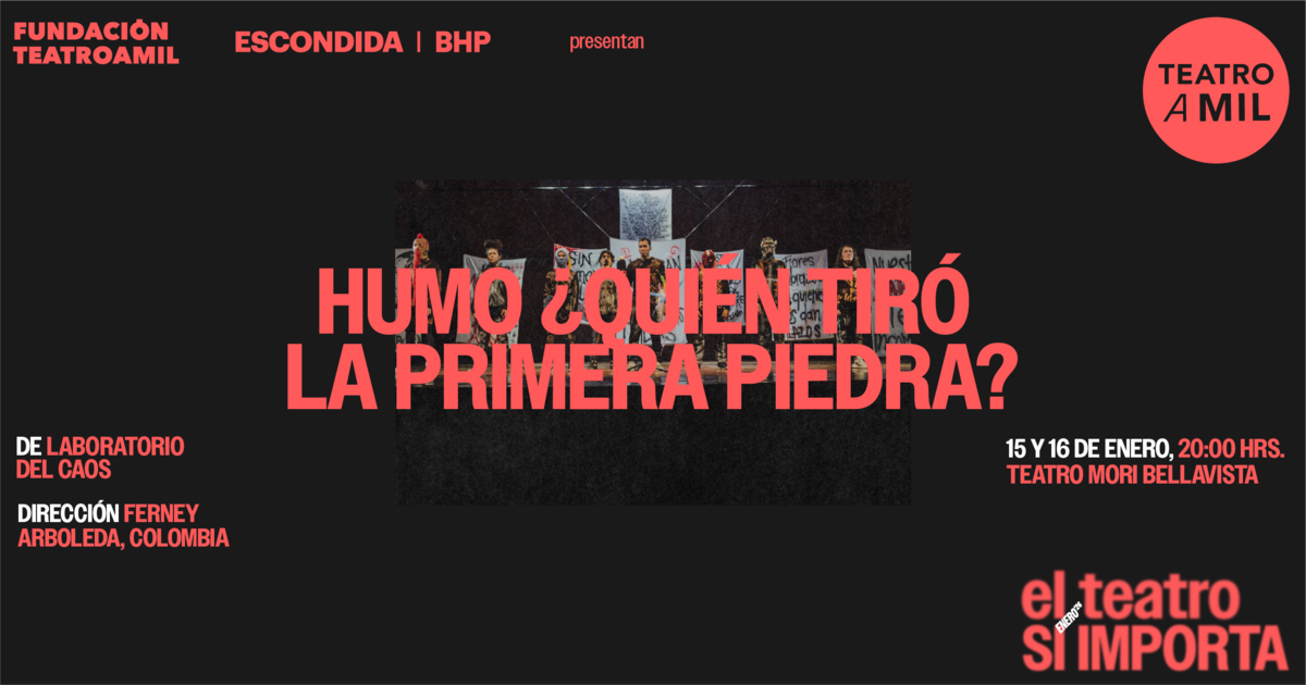 HUMO ¿QUIEN TIRO LA PRIMERA PIEDRA?