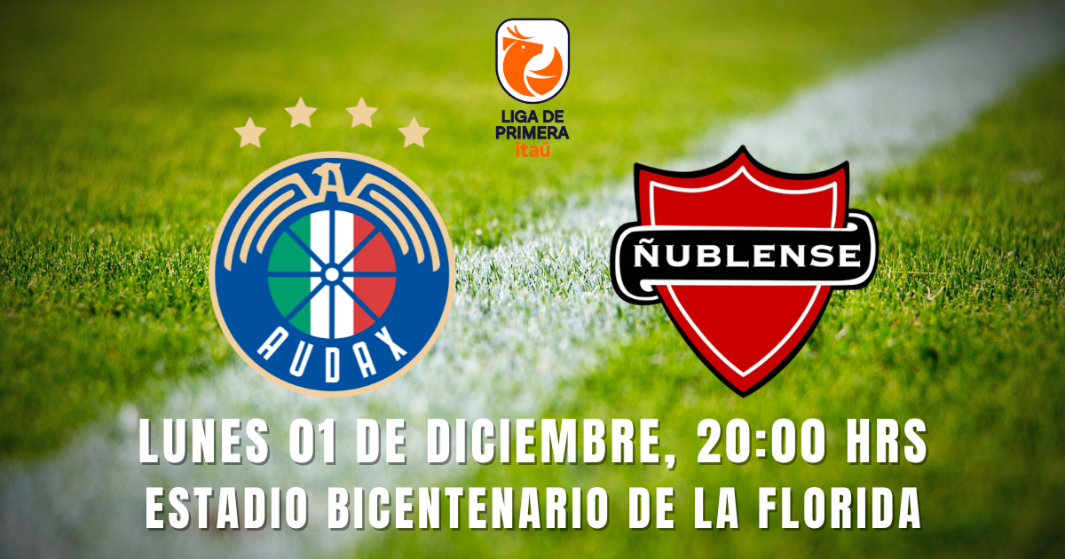 Audax Italiano vs Ñublense / Primera Itaú 2025 / Fecha 29