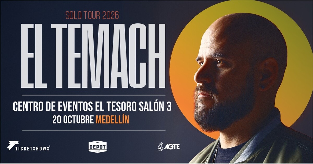 EL TEMACH - MEDELLIN