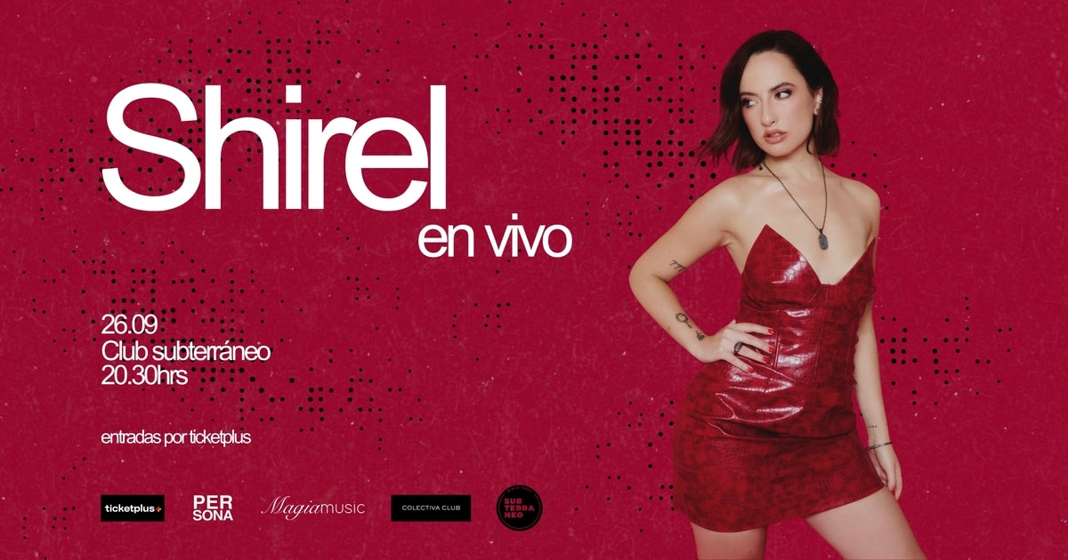 SHIREL ★ SÁBADO 26 SEPTIEMBRE ★ Club Subterráneo