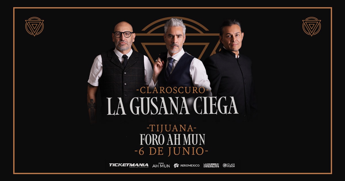 La Gusana Ciega en Tijuana
