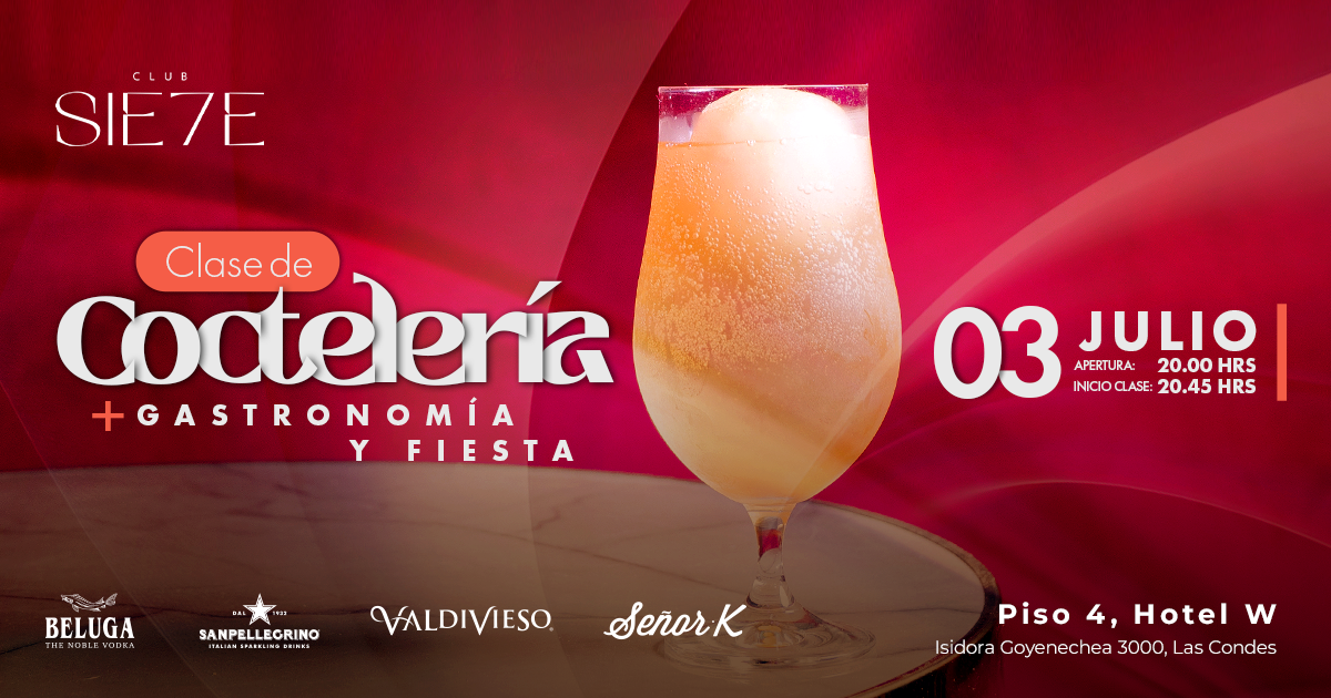 CLASES DE COCTELERÍA + FIESTA ★ VIERNES 03 JULIO ★ Club Siete 