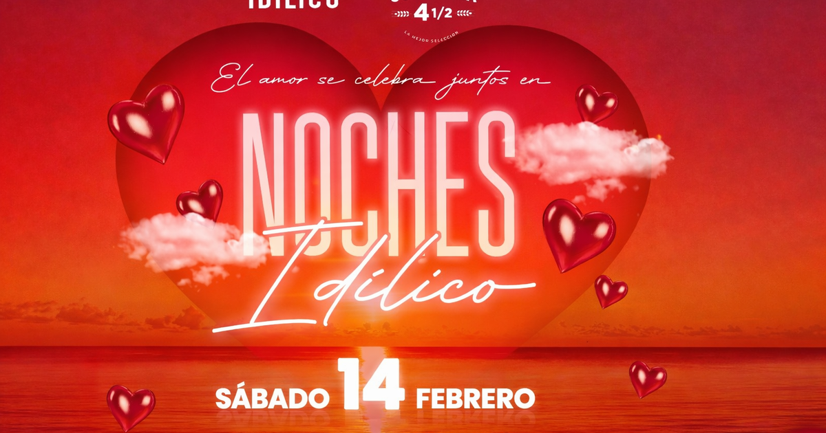  ♥ Idilico Reñaca presenta: Día del amor en Noches Idilico ♥ Sábado 14 de Febrero ♥