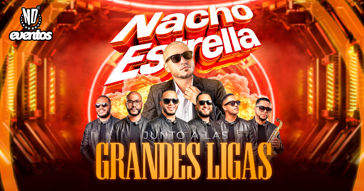NACHO ESTRELLA @ND EVENTOS