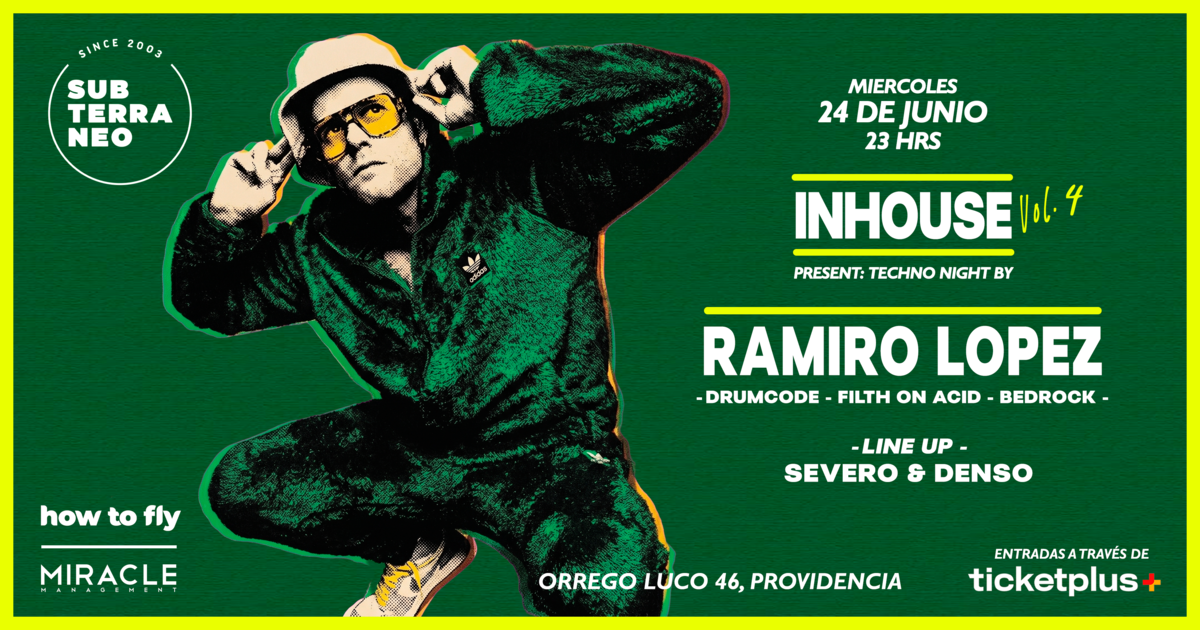 INHOUSE: RAMIRO LOPEZ 🎵 MIÉRCOLES 24 JUNIO ★ Club Subterráneo (+21)