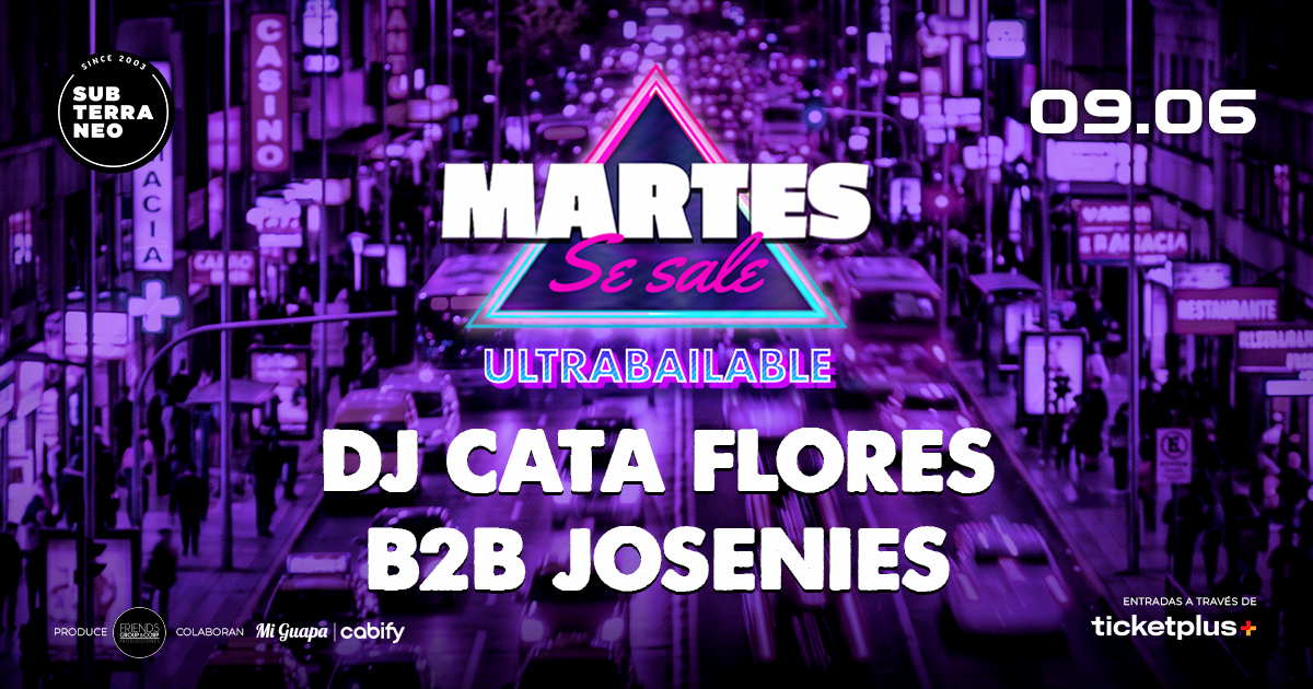MARTES SE SALE! ★ MARTES 09 JUNIO ★ Club Subterráneo (+21)