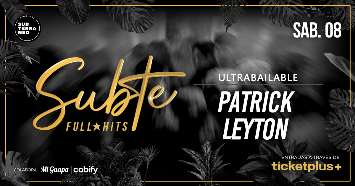 SUBTE FULL HITS Ultrabailables 🎵 SÁBADO 08 AGOSTO ★ Club Subterráneo (+23)
