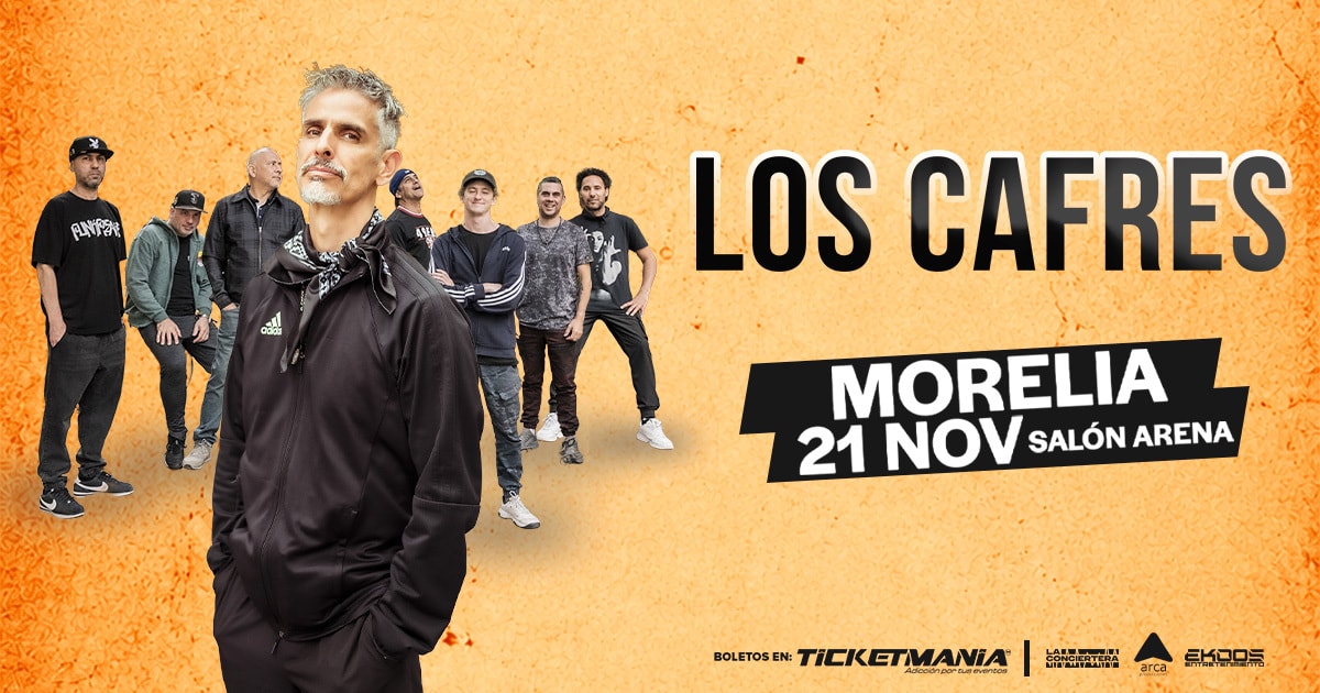 Los Cafres en Morelia