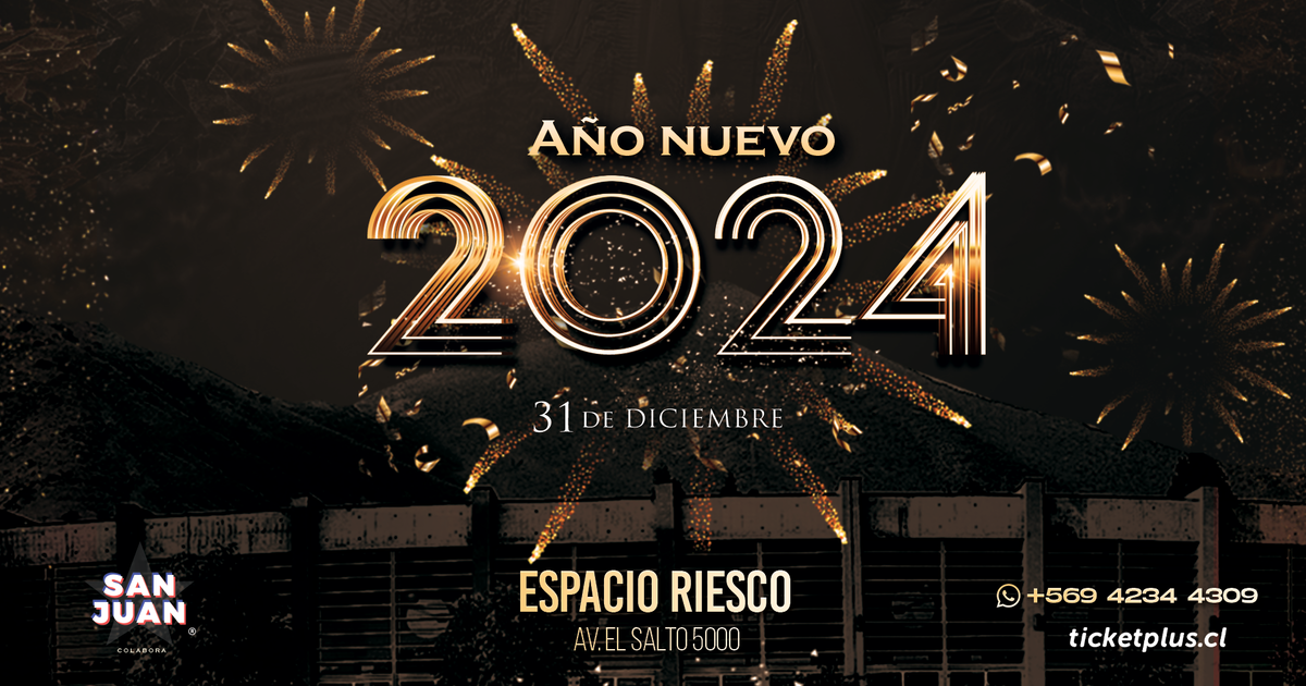 ¡HOY! ☆ Año Nuevo San Juan 2024 ☆ ESPACIO RIESCO ☆ ¡HOY!