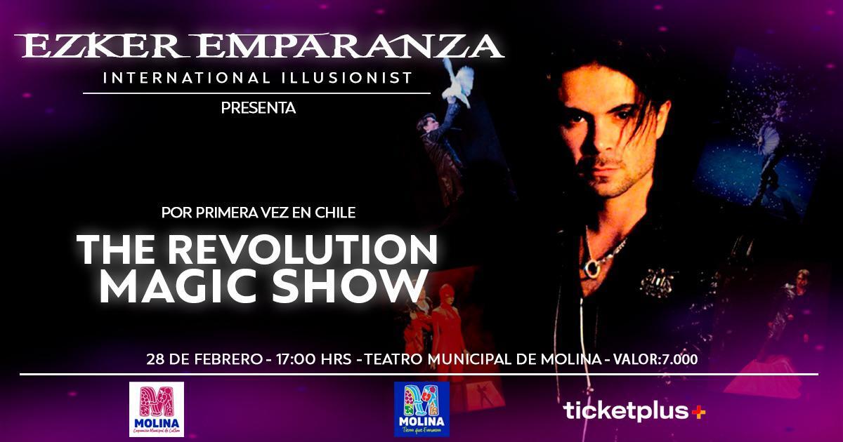THE REVOLUTION MAGIC SHOW - Teatro Municipal de Molina