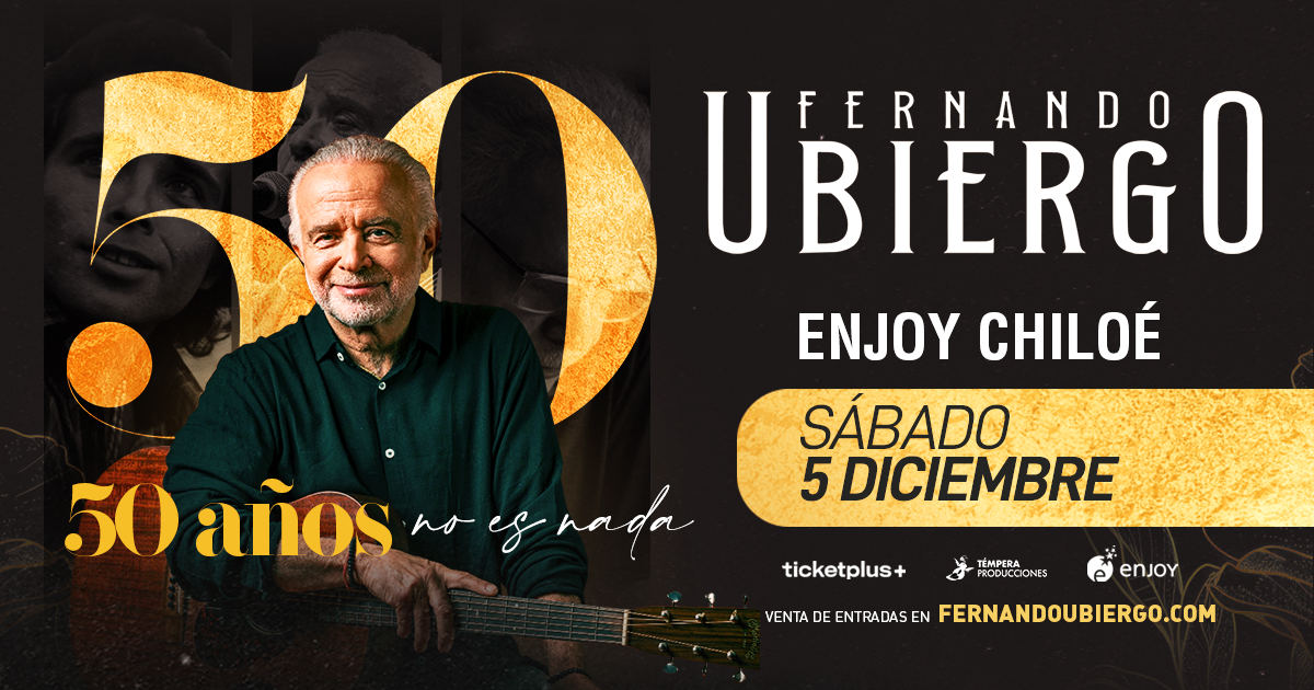 Fernando Ubiergo - Enjoy Chiloé