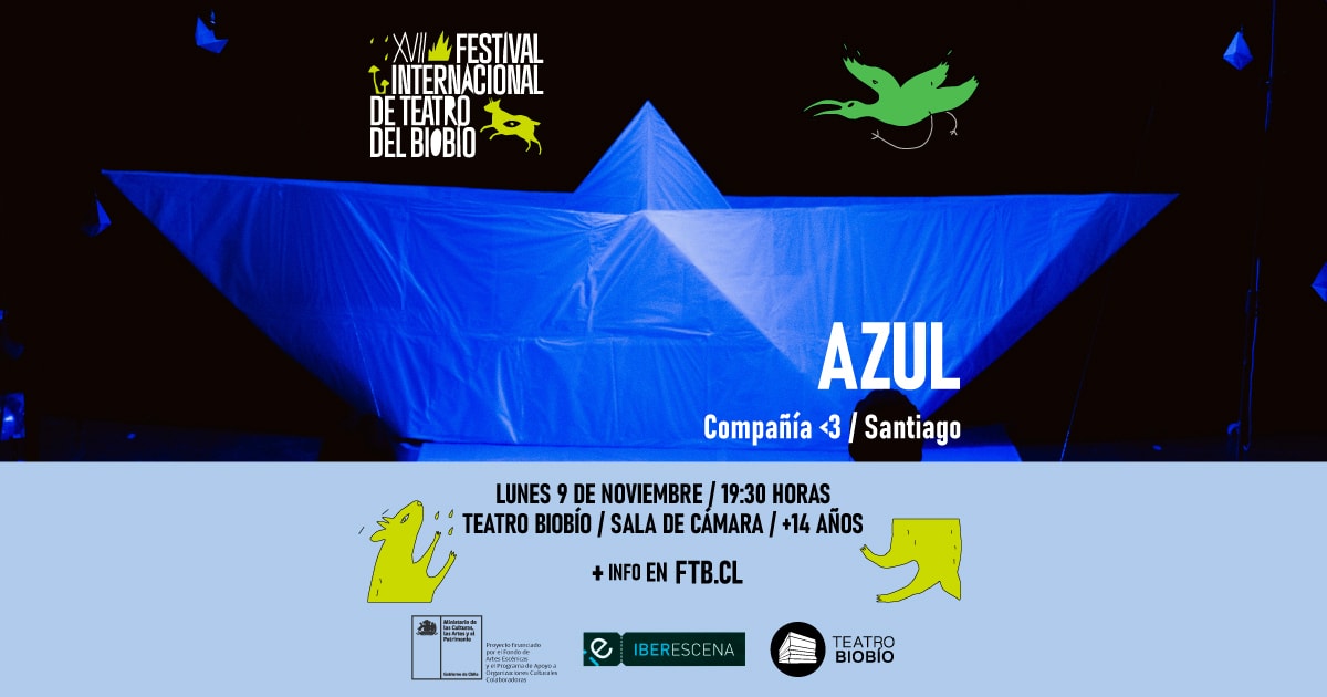 Azul: Festival Internacional de Teatro del Biobío