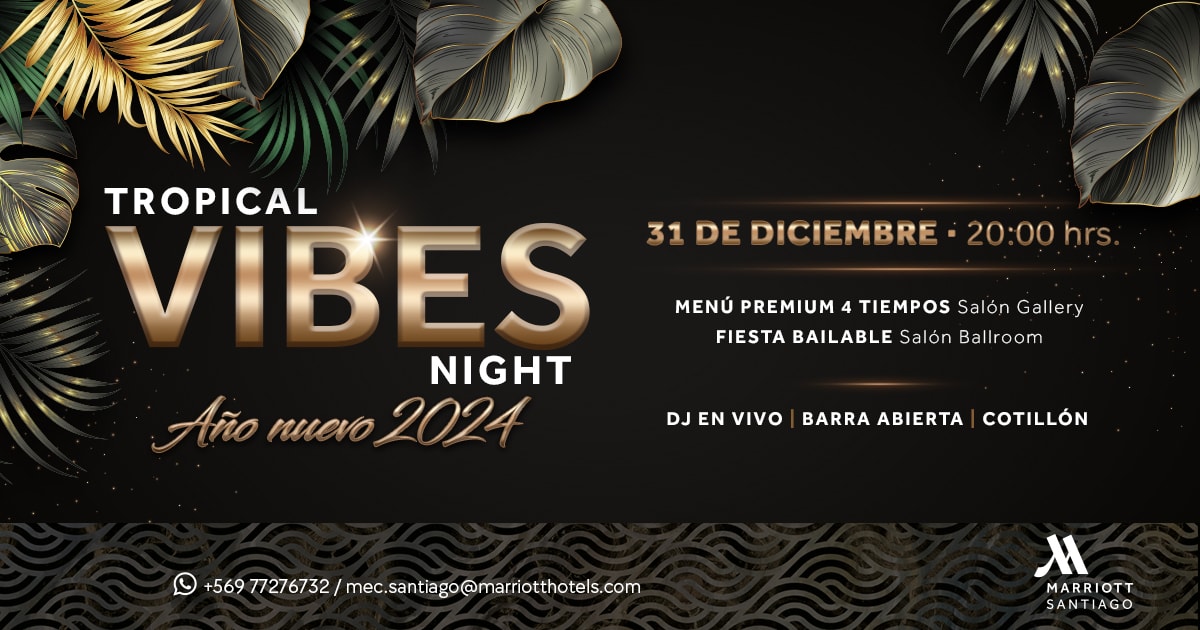 Cena Tropical Vibes Night (Año Nuevo + Fiesta)