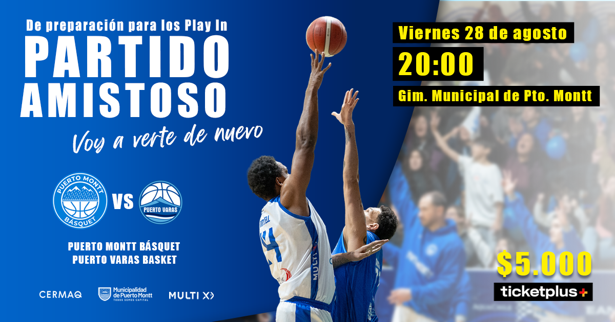 PUERTO MONTT BASQUET VS PUERTO VARAS BASQUET 