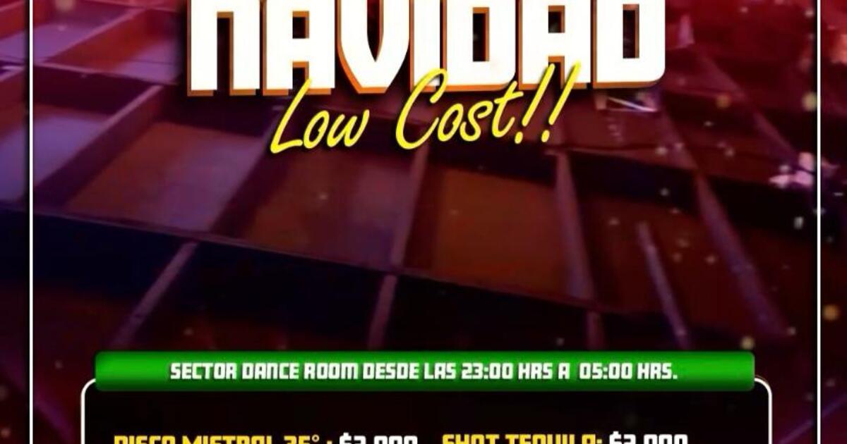 MIERCOLES 24 DICIEMBRE🎄🎅🏻 NAVIDAD LOW COST 🤑🥃🍸🍹  ULTRA BAILABLE HASTA LAS 05 AM💃🪩 INGRESO GRATIS HASTA LAS 01:30 AM‼️⚠️NOS RESERVAMOS EL DERECHO DE ADMISIÓN⚠️🚹🚺+18 