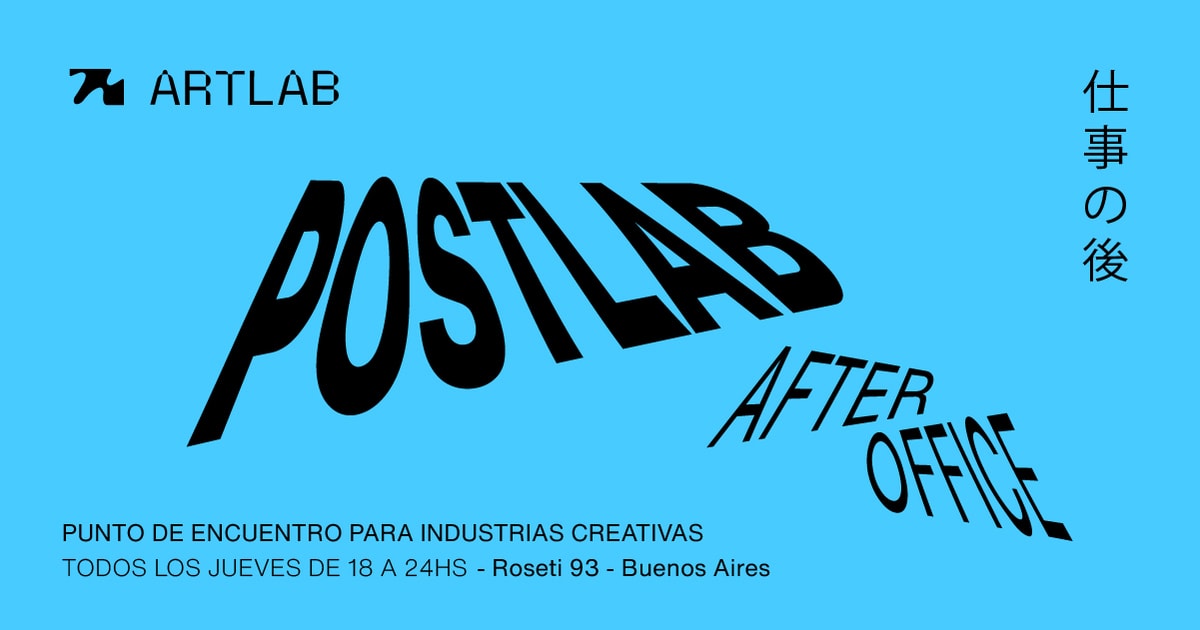 Postlab / Punto De Encuentro Para Industrias Creativas - Sujeto a Capacidad