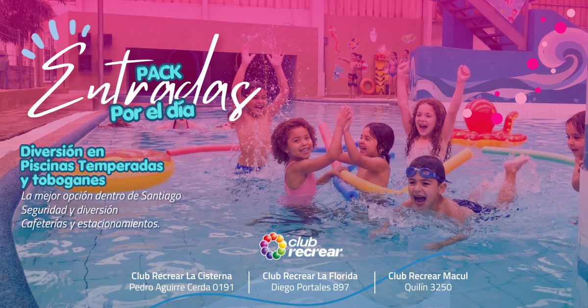 Pack de Entrada por el Día - Club Recrear