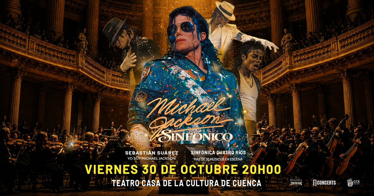 MICHAEL JACKSON SINFÓNICO - CUENCA