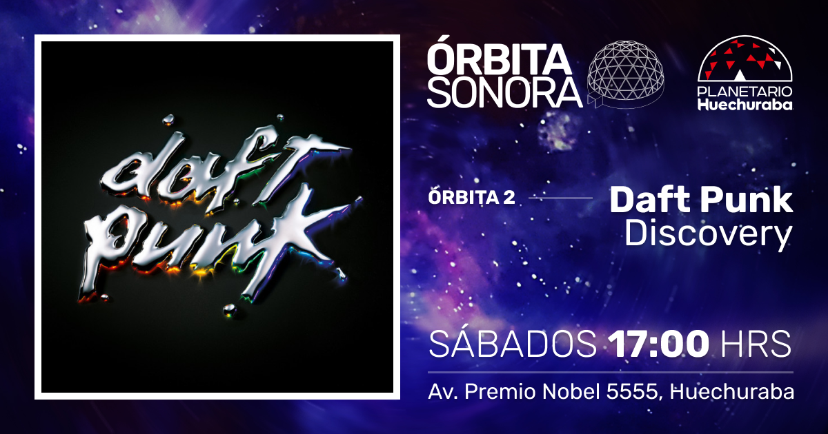 ÓRBITA SONORA 2: DAFT PUNK - DISCOVERY