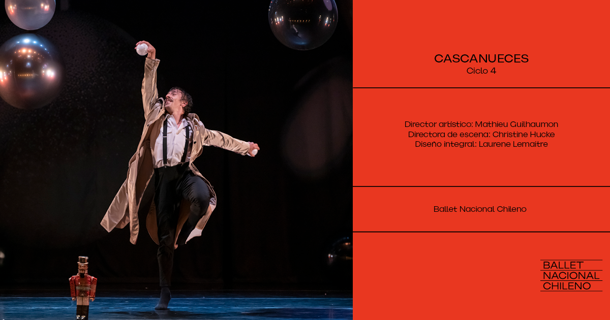  Programa Familiar / Ballet Nacional Chileno - Cascanueces