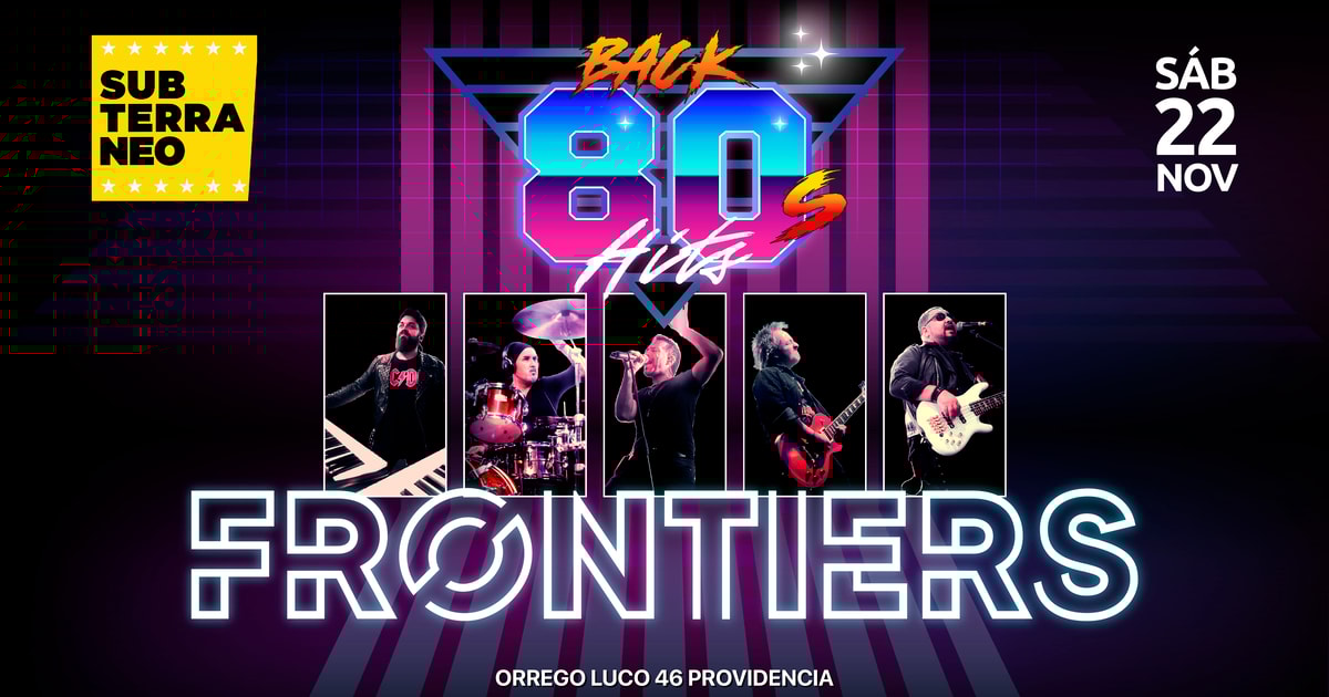 FRONTIERS ★ SÁBADO 22 NOVIEMBRE ★ Club Subterráneo