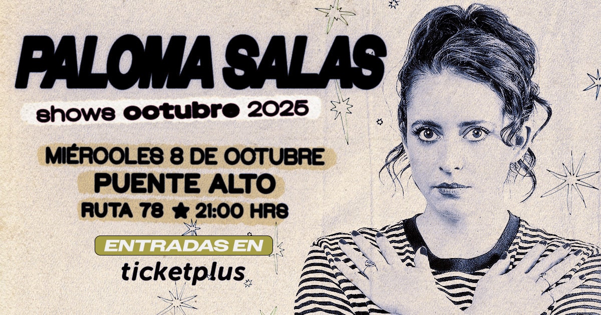 PALOMA SALAS / PTE ALTO / RUTA 78 / 8 DE OCTUBRE / 21:00 HRS