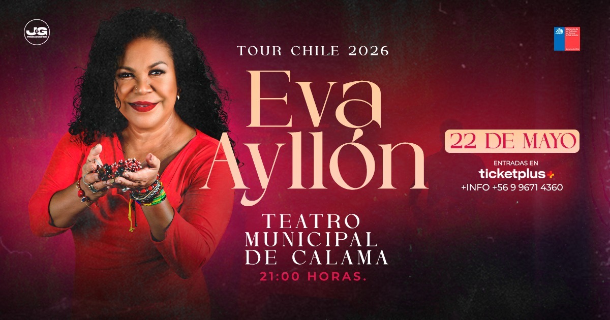  Eva Ayllón - Tour Chile 2026 - Calama