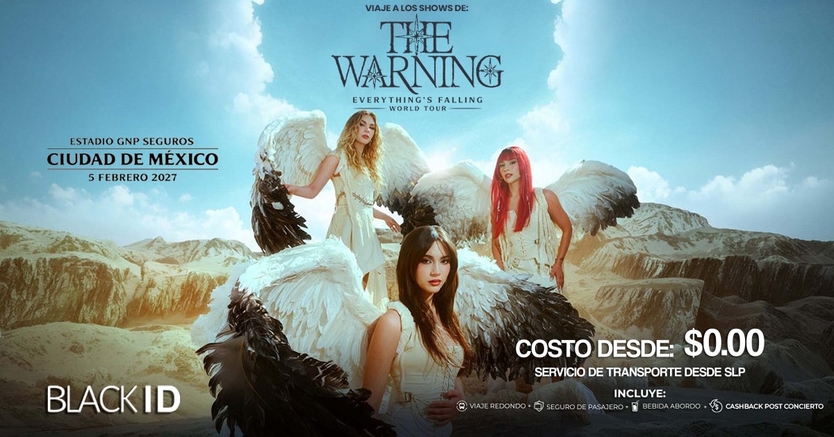 Viaje desde SLP al show de The Warning en CDMX