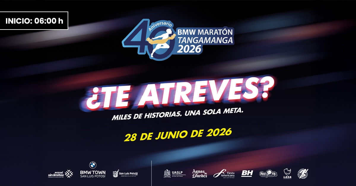 BMW Maratón Internacional Tangamanga 2026