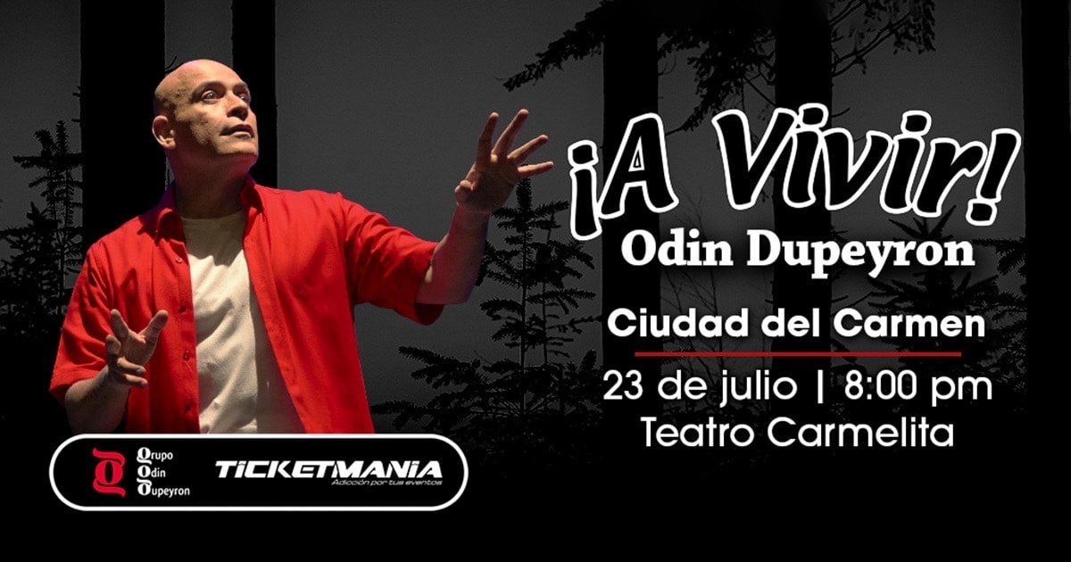 ¡A Vivir! de Odin Dupeyron en Cd del Carmen